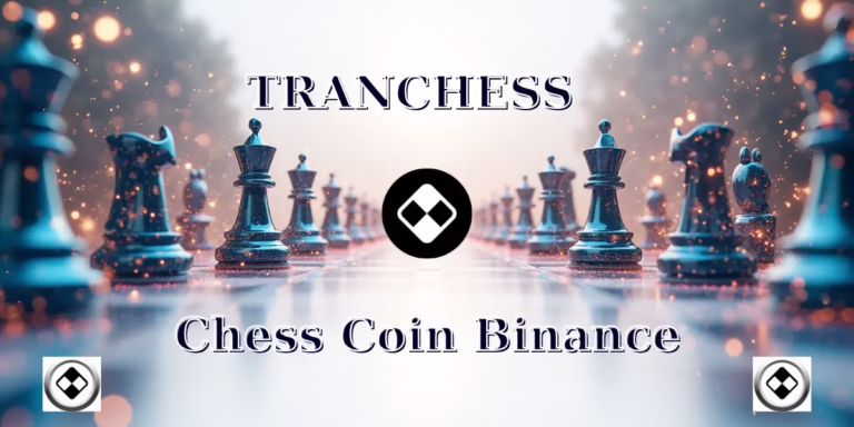 Tranchess Chess Coin Binance