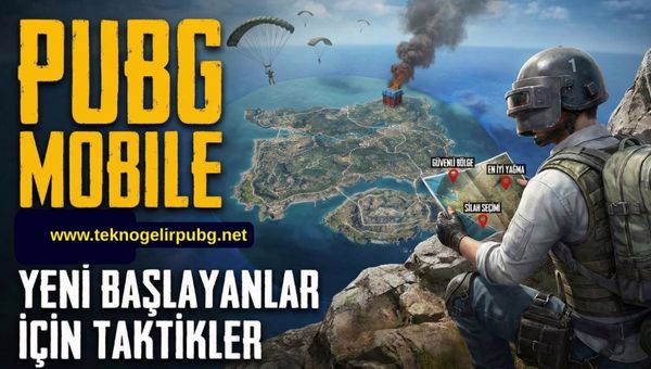 pubg mobile yeni başlayanlar ne yapmalı